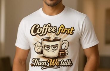 T Shirt Designer Home 66 Coffee first Then We talk