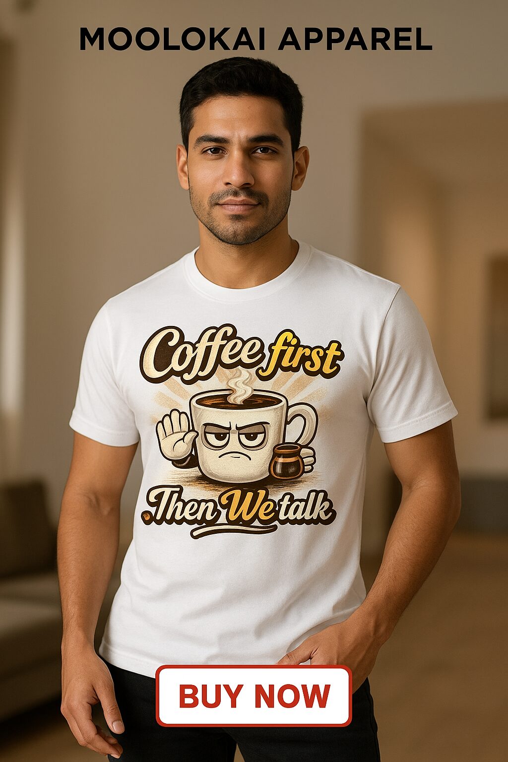 Coffee first Then We talk