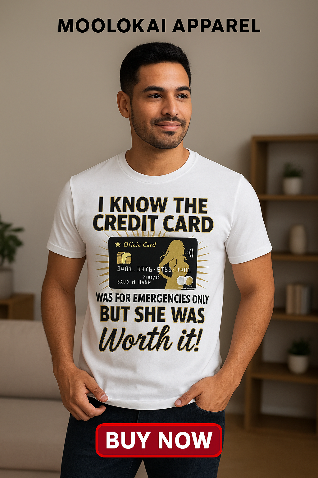 I know the credit card was for emergencies only. But she was worth it!