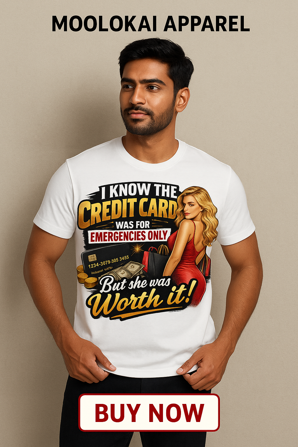 I know the credit card was for emergencies only. But she was worth it!