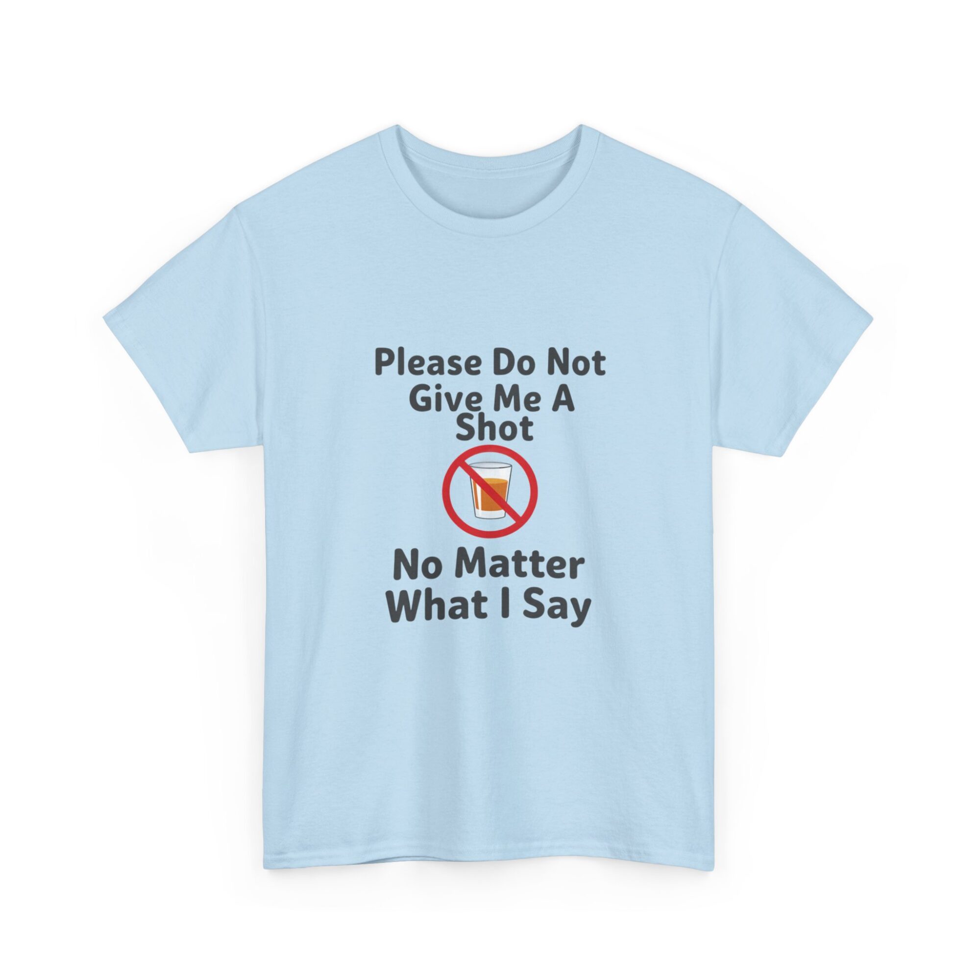 Funny Unisex T-Shirt - 'Please Do Not Give Me A Shot' Graphic Tee 31 Funny Unisex T-Shirt - 'Please Do Not Give Me A Shot' Graphic Tee