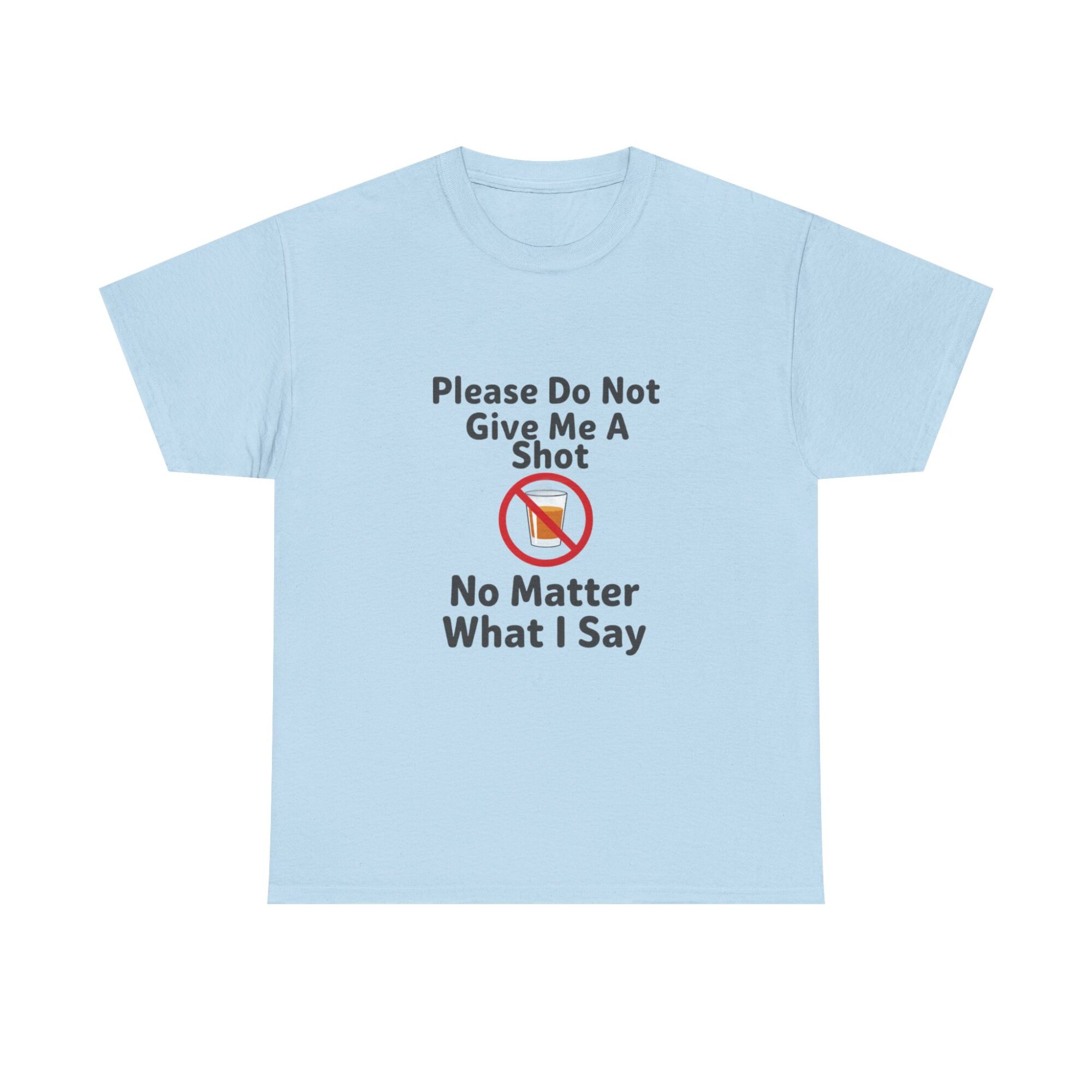 Funny Unisex T-Shirt - 'Please Do Not Give Me A Shot' Graphic Tee 29 Funny Unisex T-Shirt - 'Please Do Not Give Me A Shot' Graphic Tee
