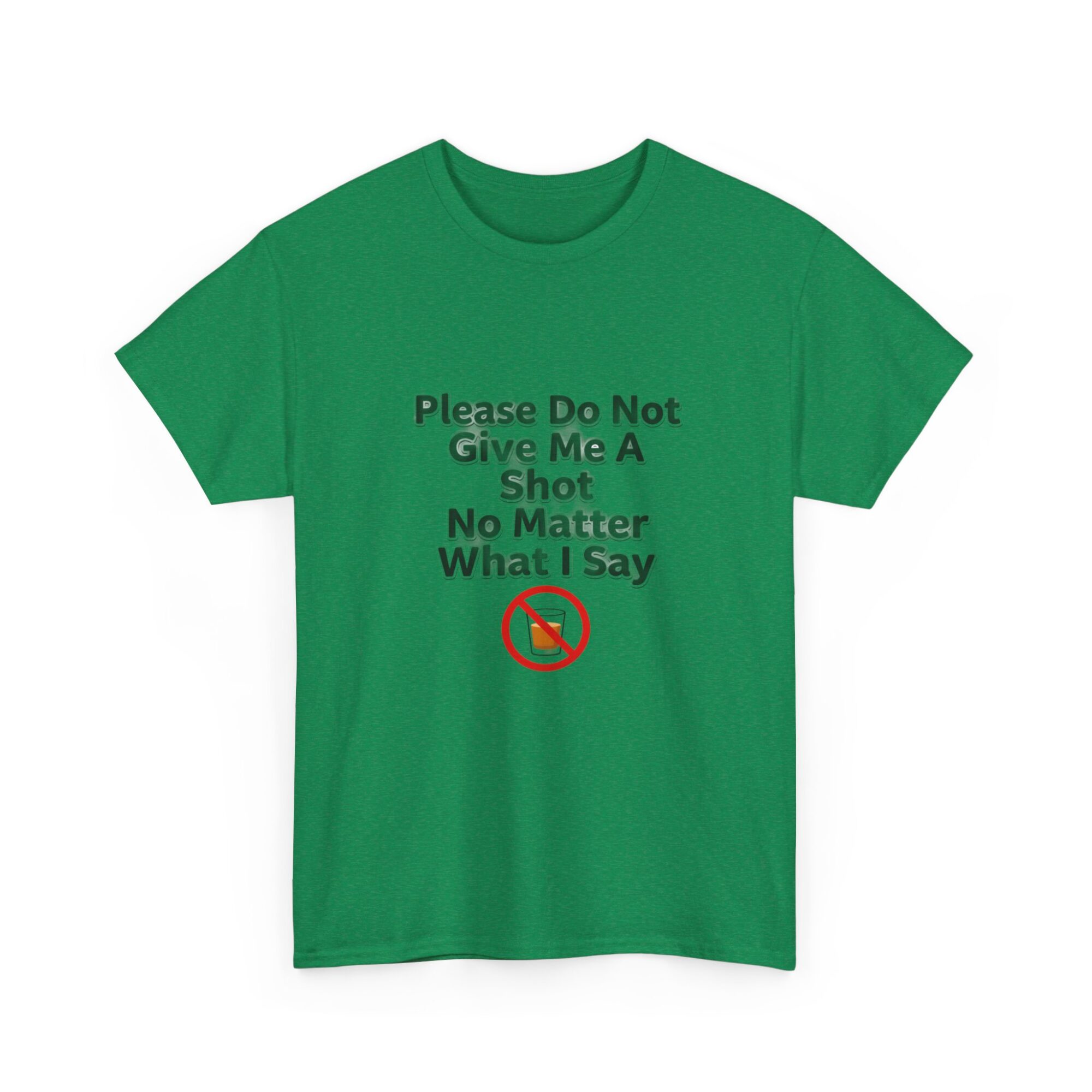 Funny Unisex Graphic Tee - Please Do Not Give Me A Shot 27 Funny Unisex Graphic Tee - Please Do Not Give Me A Shot