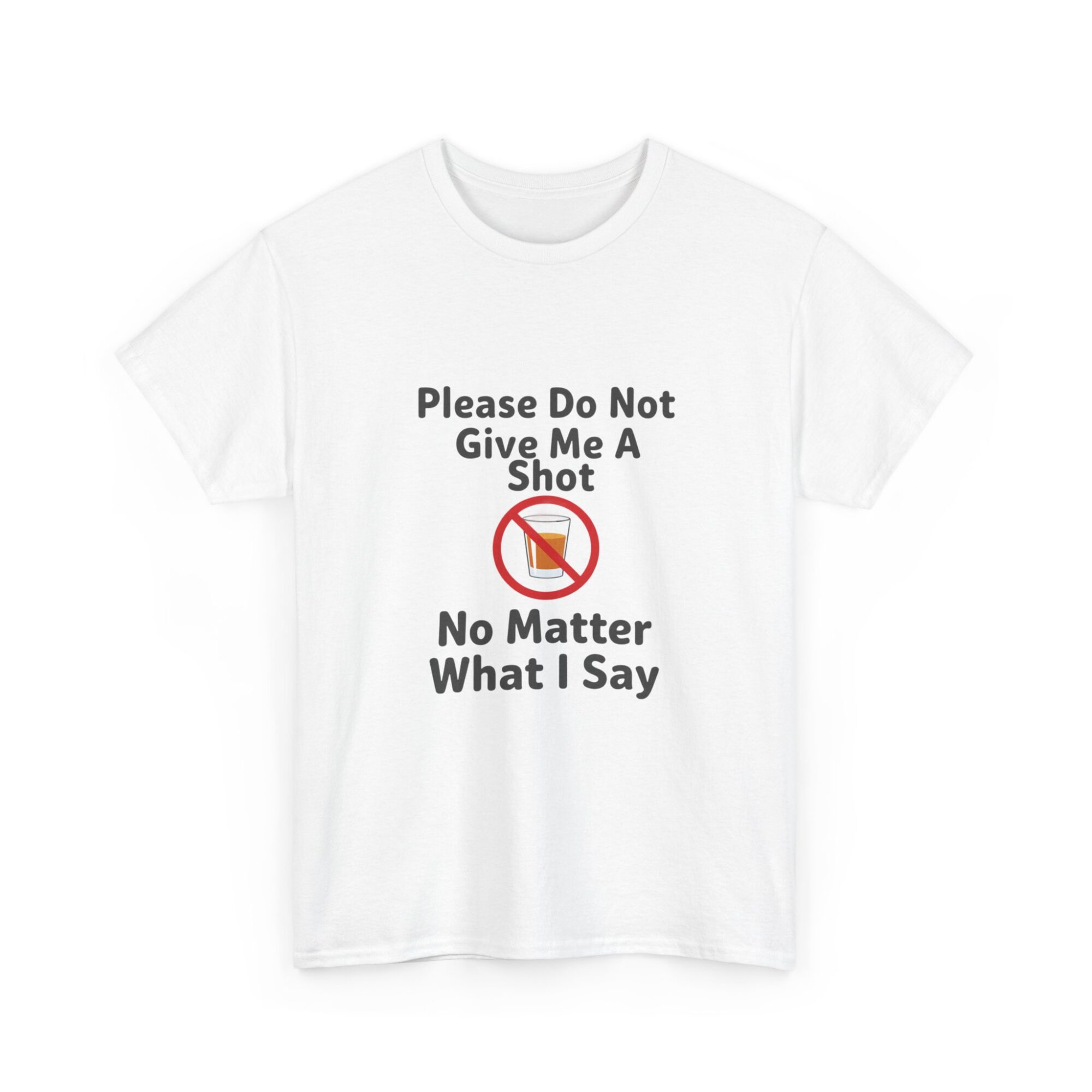 Funny Unisex T-Shirt - 'Please Do Not Give Me A Shot' Graphic Tee 3 Funny Unisex T-Shirt - 'Please Do Not Give Me A Shot' Graphic Tee
