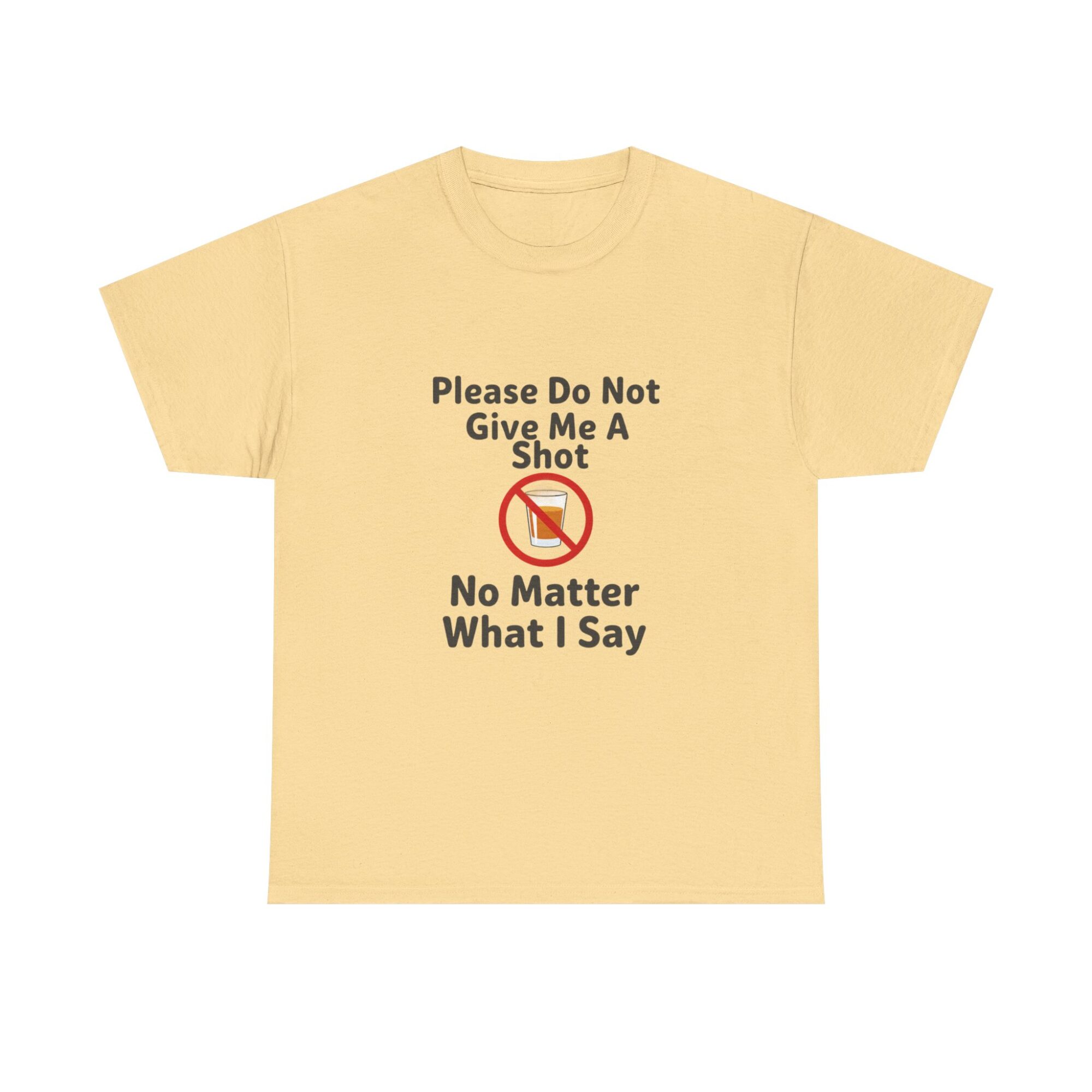 Funny Unisex T-Shirt - 'Please Do Not Give Me A Shot' Graphic Tee 9 Funny Unisex T-Shirt - 'Please Do Not Give Me A Shot' Graphic Tee