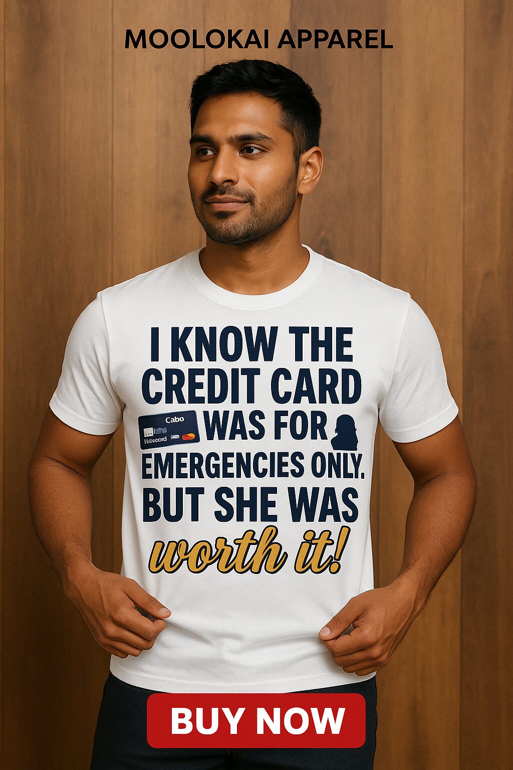 I know the credit card was for emergencies only. But she was worth it!