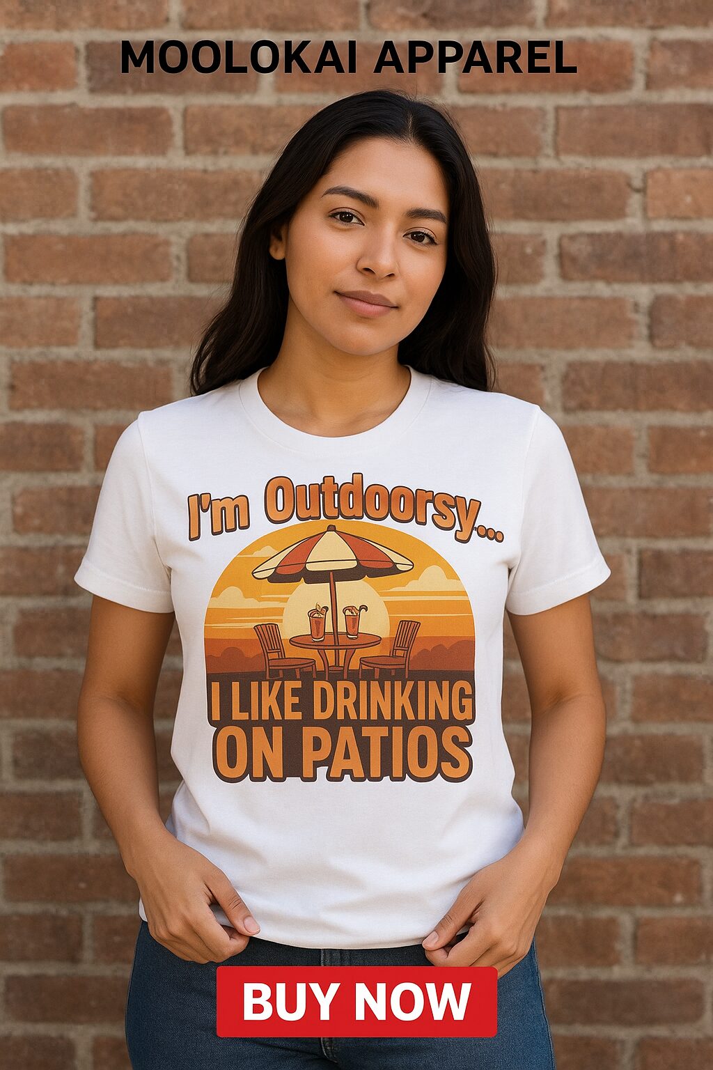 I’m Outdoorsy… I Like Drinking on Patios