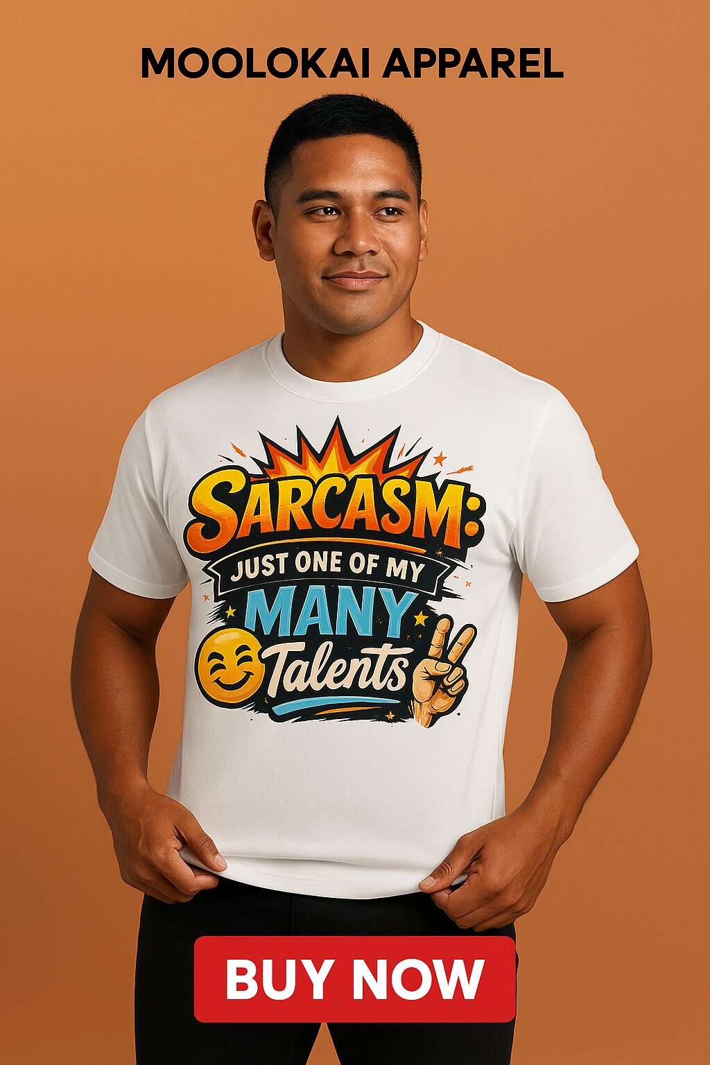 Sarcasm: Just One of My Many Talents