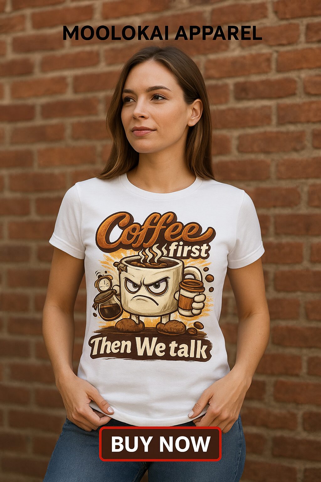 Coffee first Then We talk