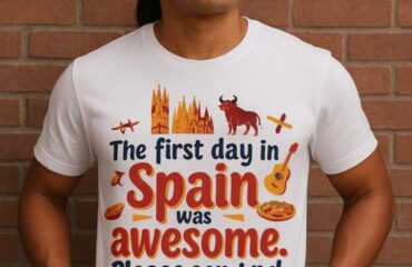 The first day in Spain was awesome. Please send more money!