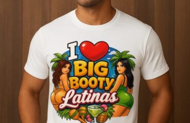 I Love Big Booty Latinas