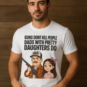 Funny Dads with Daughters Graphic Tee - Premium Unisex T-Shirt