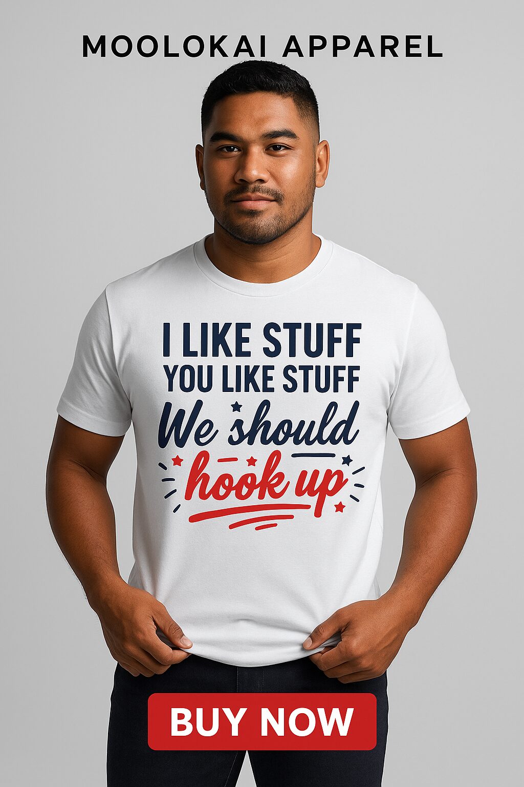 I like stuff you like stuff We should hook up