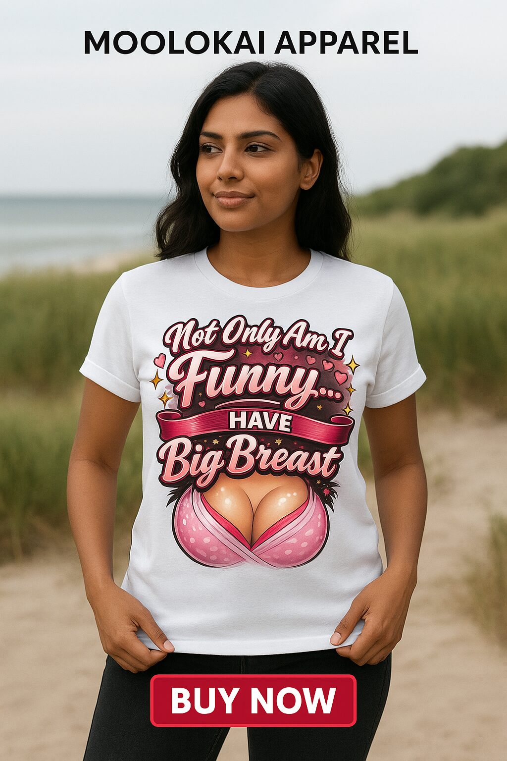 Not Only Am I Funny… I Have Big Breast