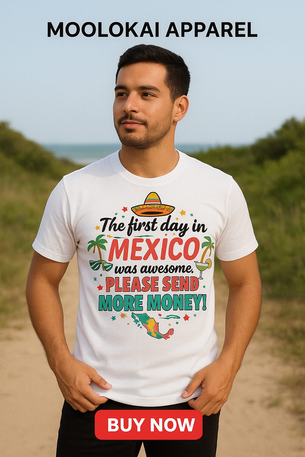 The first day in Mexico was awesome. Please send more money!