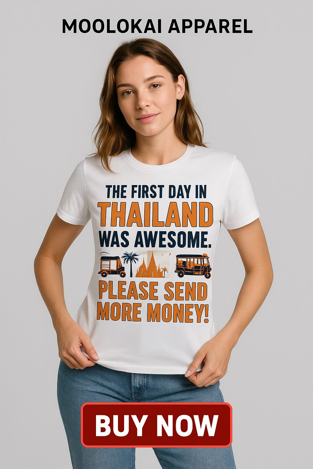 The first day in Thailand was awesome. Please send more money!