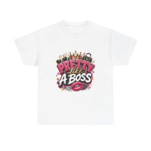 Pretty Like A Boss Unisex Graphic Tee | Trendy Print-on-Demand Comfort T-Shirt