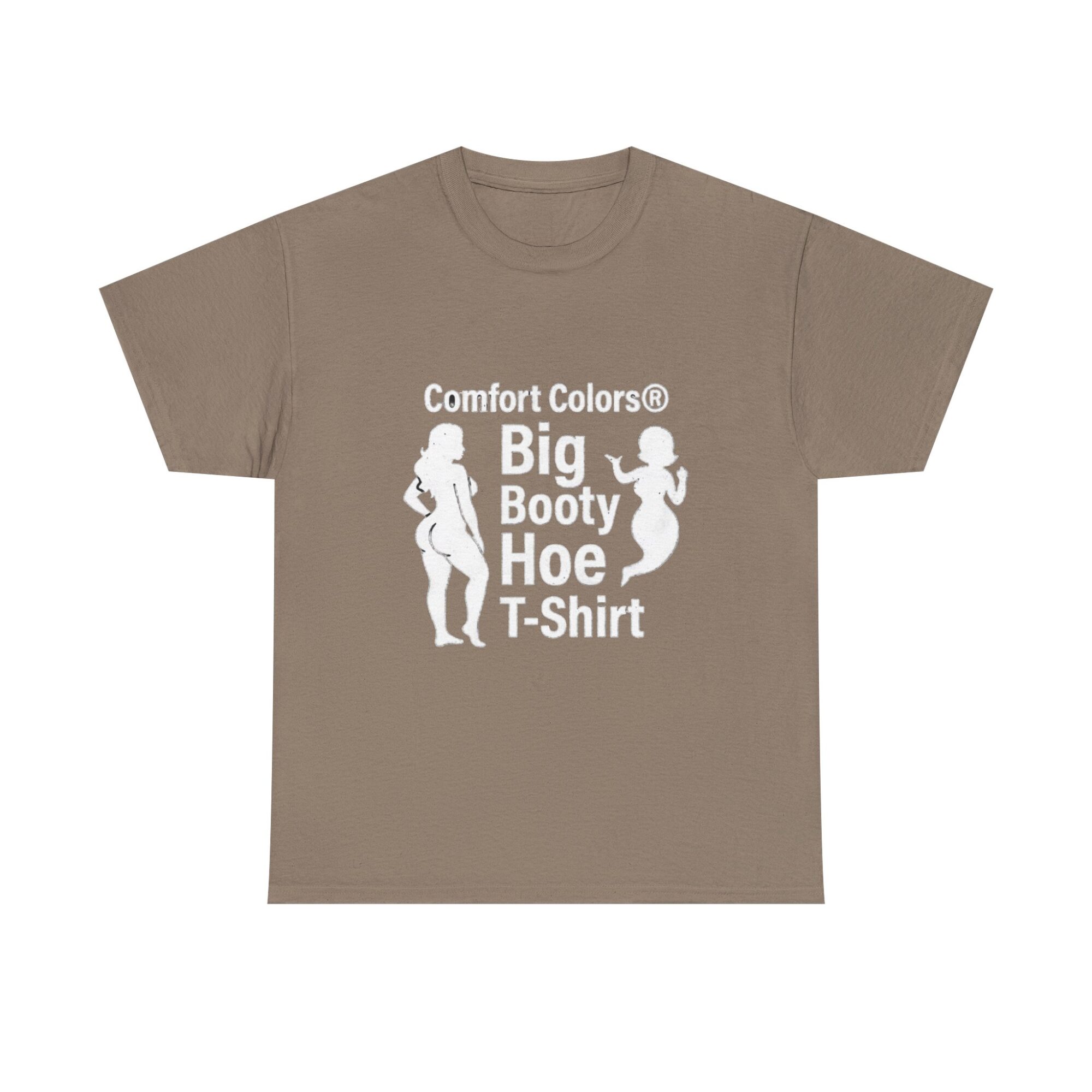 Big Booty Hoe Graphic Tee - Unisex Comfort Colors T-Shirt 13 Big Booty Hoe Graphic Tee - Unisex Comfort Colors T-Shirt