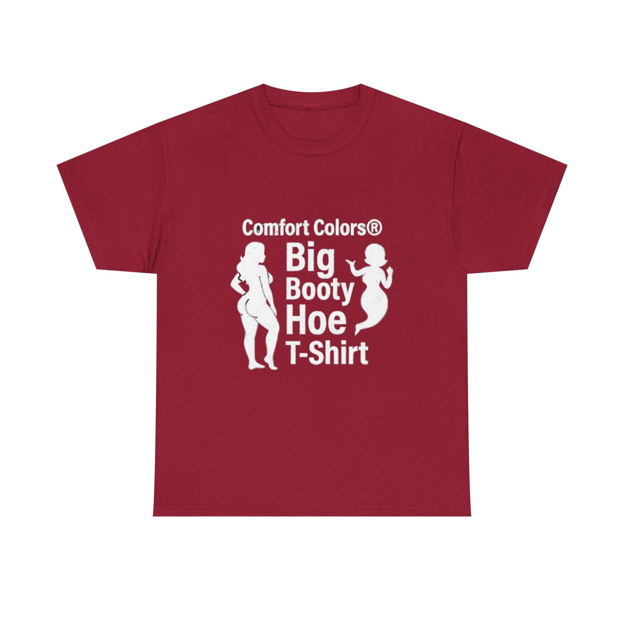 Big Booty Hoe Graphic Tee - Unisex Comfort Colors T-Shirt 37 Big Booty Hoe Graphic Tee - Unisex Comfort Colors T-Shirt