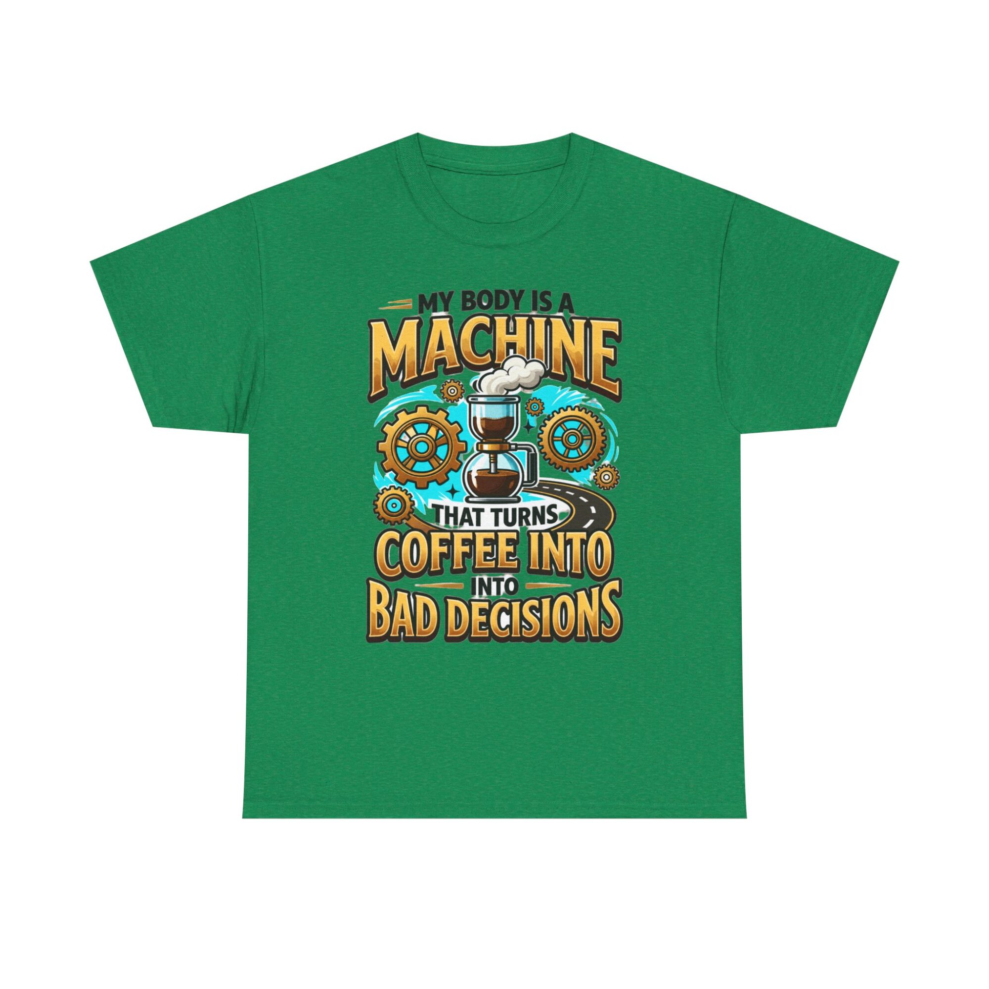 My Body is a Machine Coffee Humor Tee - Unisex Graphic T-Shirt for Casual Wear 21 My Body is a Machine Coffee Humor Tee - Unisex Graphic T-Shirt for Casual Wear