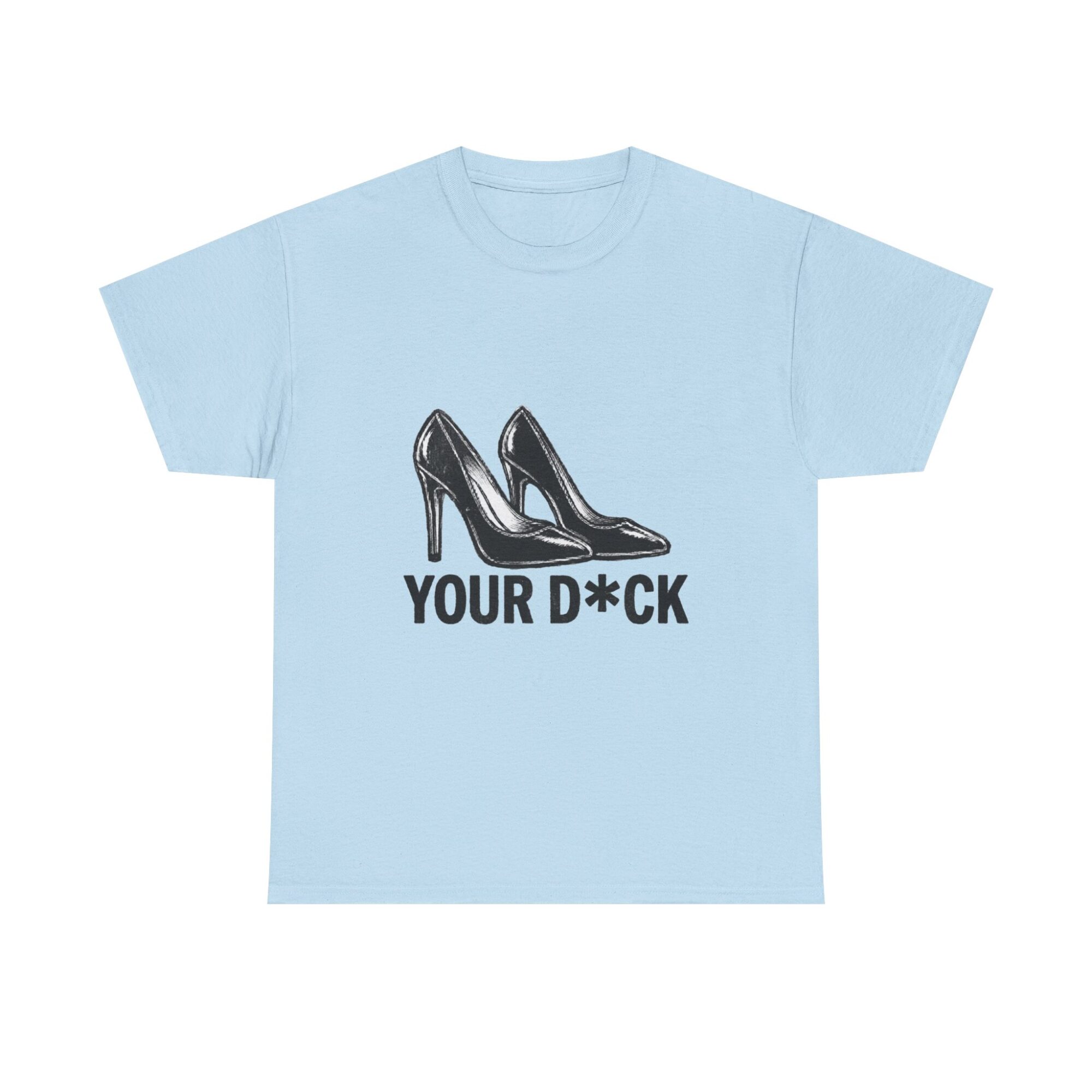 Witty High Heels Graphic Tee – Unisex Funny Shirt for Everyday Style 25 Witty High Heels Graphic Tee – Unisex Funny Shirt for Everyday Style