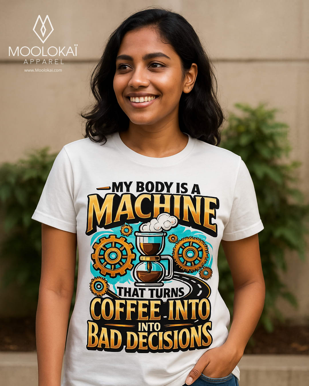 My Body Is A Machine That Turns Coffee Into Bad Decisions