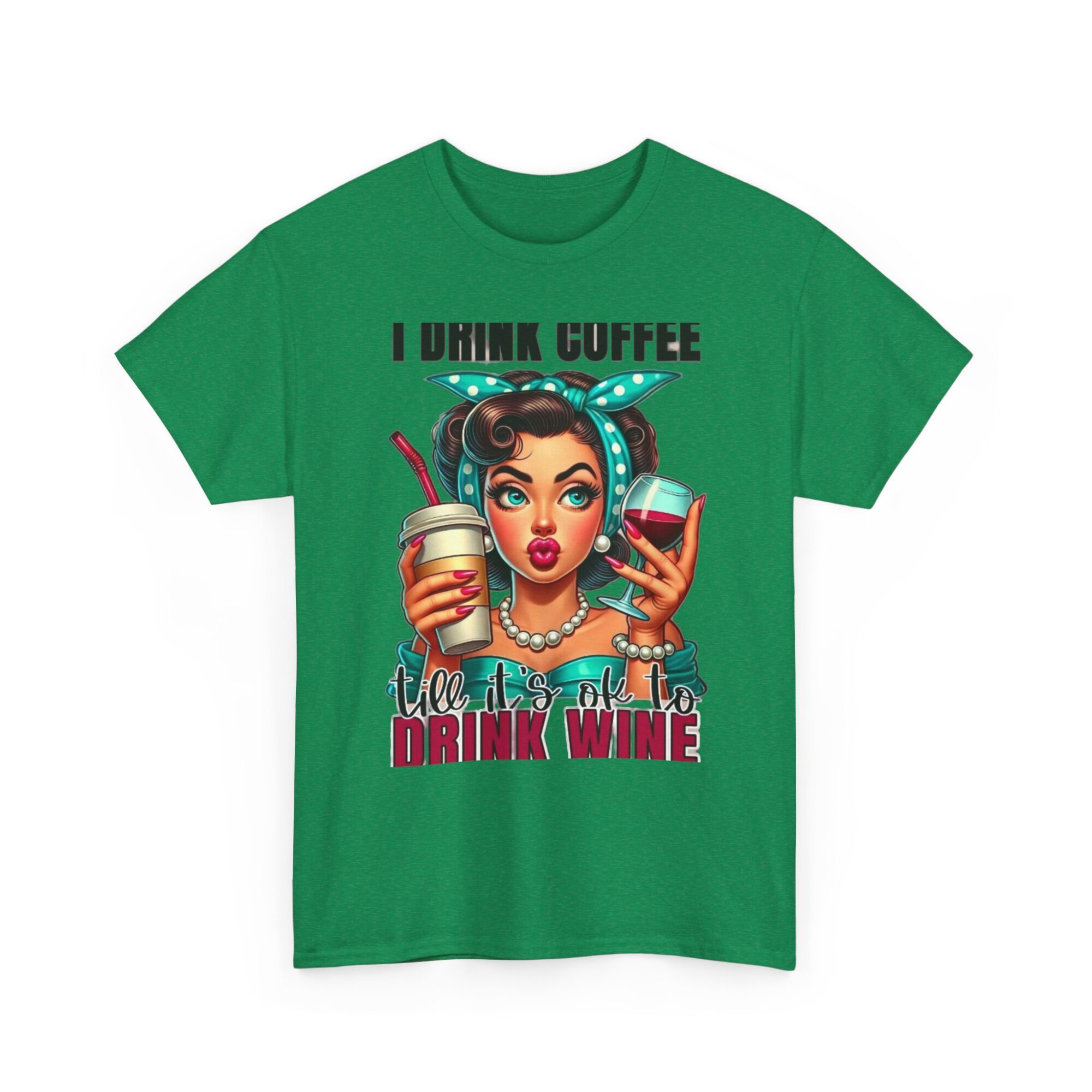 Funny Unisex Graphic Tee - I Drink Coffee Till It's Ok to Drink Wine 23 Funny Unisex Graphic Tee - I Drink Coffee Till It's Ok to Drink Wine