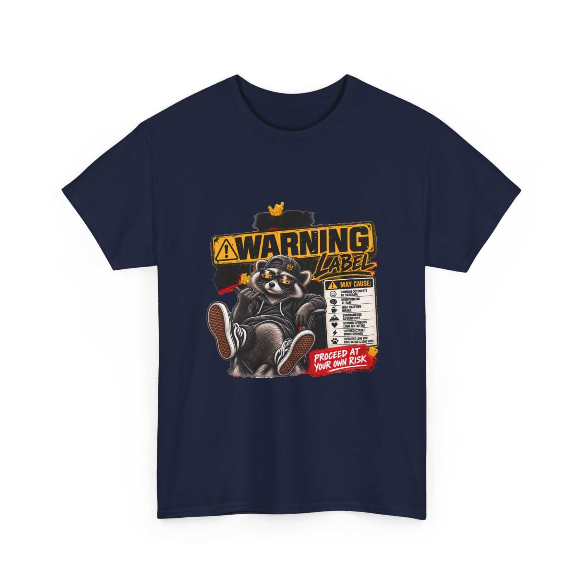 Funny Warning Label Raccoon Graphic Tee | Unisex Print-on-Demand T-Shirt 35 Funny Warning Label Raccoon Graphic Tee | Unisex Print-on-Demand T-Shirt
