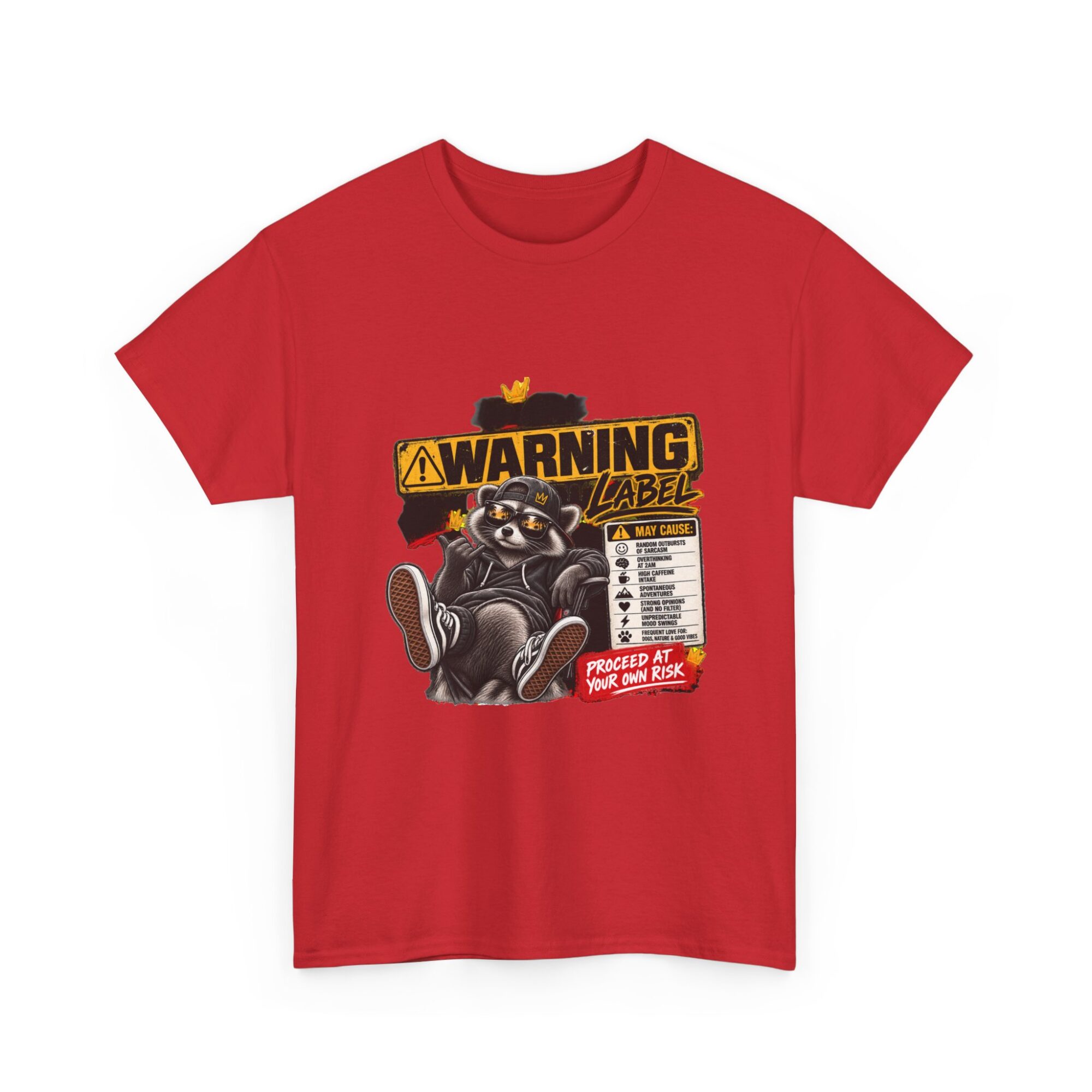 Funny Warning Label Raccoon Graphic Tee | Unisex Print-on-Demand T-Shirt 39 Funny Warning Label Raccoon Graphic Tee | Unisex Print-on-Demand T-Shirt